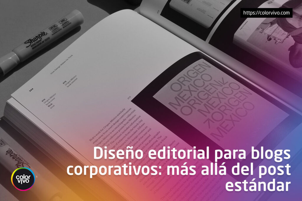 Diseño editorial para blogs corporativos: más allá del post estándar ...