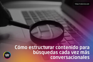 Inicio Color Vivo Internet 11 busquedas conversacionales