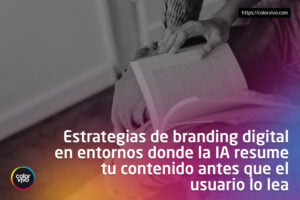 Inicio Color Vivo Internet 11 estrategias branding digital