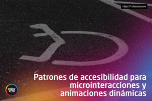 Inicio Color Vivo Internet 11 patrones accesibilidad